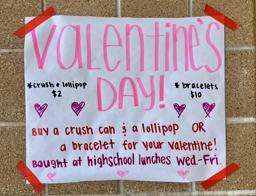 The Student Council is selling Crush Soda and bracelets for Valentine’s Day.