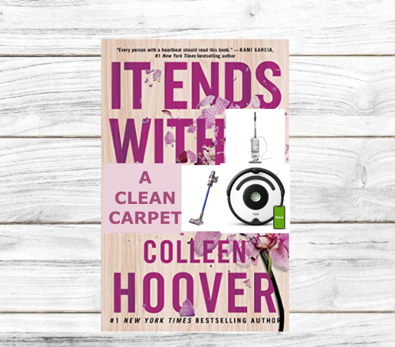 It Ends With a Clean Carpet is the best book to come out of the romance genre ever.