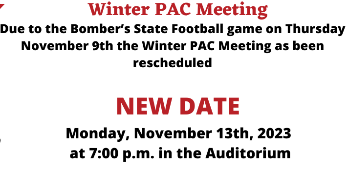 The Winter PAC meeting was rescheduled to November 13th.