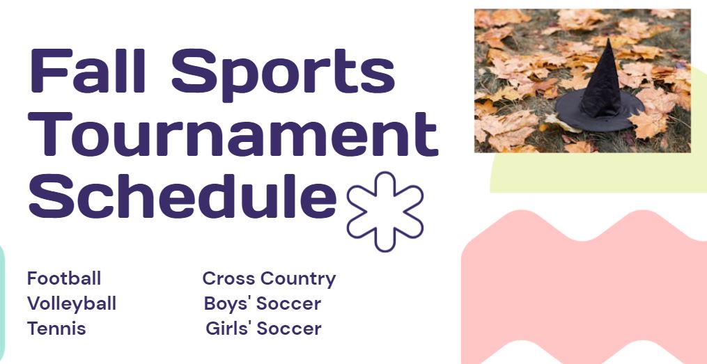 Fall sports tournament schedule